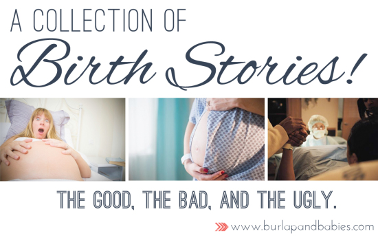 Inspiring birth story collection series including the good, the bad, and the ugly.