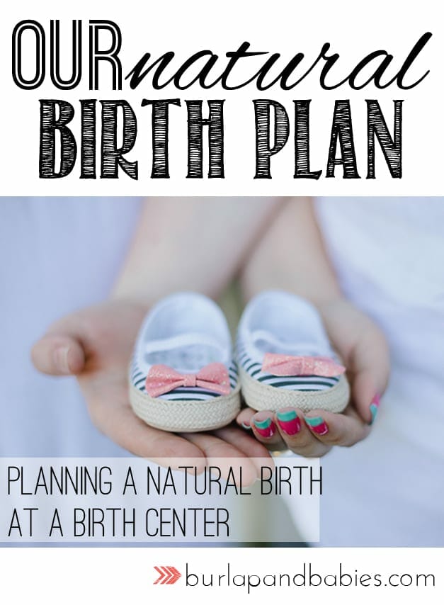 Our natural birth plan