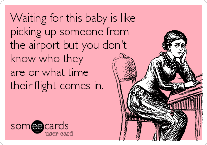 Waiting for baby ecard