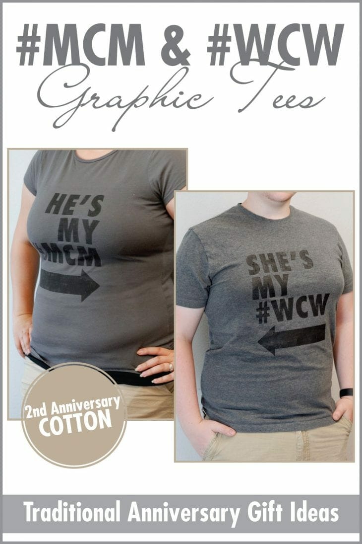 #MCM and #WCW Graphic Tees | Make these matching DIY couple tshirts to celebrate your second anniversary with the gift of cotton! Get the tutorial, plus 10 more cotton gift ideas here!