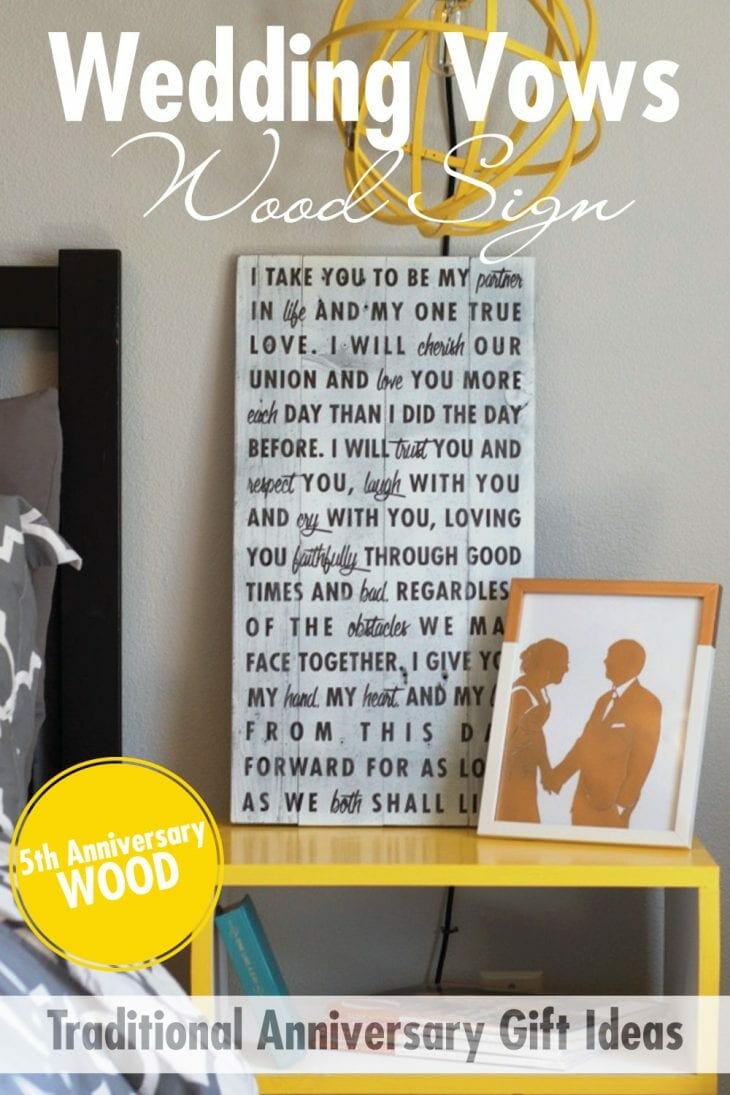 Wedding Vows Wood Sign | Put your wedding vows on wood to display in your bedroom so you never forget such a special day. Makes the perfect 5th anniversary gift to celebrate the gift of wood. Get the tutorial here, plus 10 more wood gift ideas.