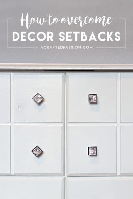 3 Tips to Overcome Decor Setbacks — because we know it happens to the best of us! Sometimes you have brilliant ideas and they don't always go as planned. Here's a few ideas to overcome it and week 4 One Room Challenge progress update!