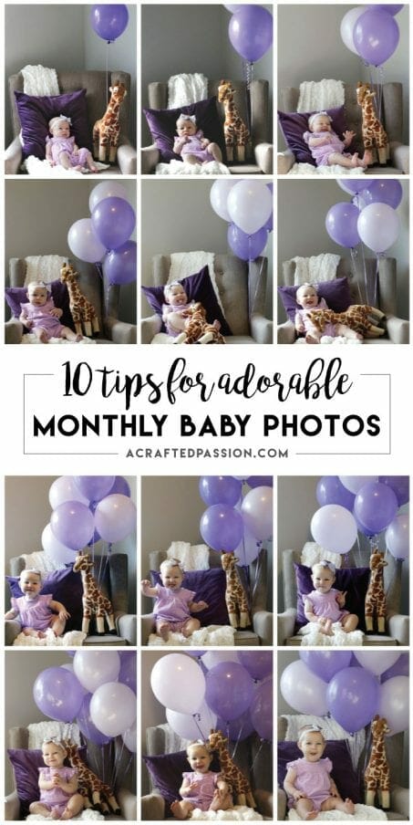 10 Tips for taking adorable monthly baby photos to document your precious little one's growth that first year of life.